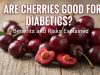 Are Cherries Good for Diabetics? Benefits and Risks Explained cherries good for diabetics