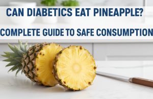 Can Diabetics Eat Pineapple? A Complete Guide to Safe Consumption can diabetics eat pineapple