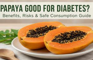 Papaya Good for Diabetes? Benefits, Risks & Safe Consumption Guide papaya good for diabetes